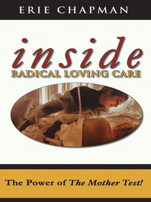cover image of Inside Radical Loving Care